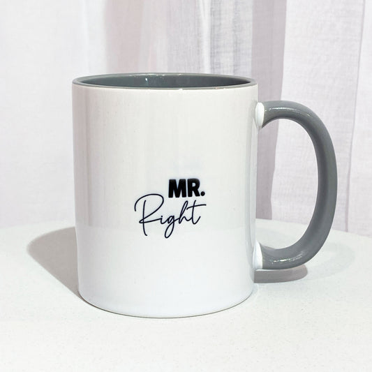 Tasse „Mr. Right“